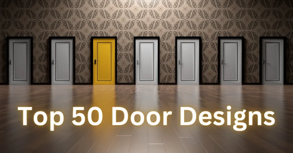 Top 50 Door Designs