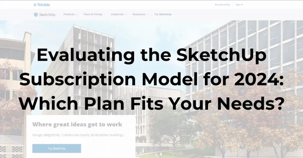 SketchUp 2024 Subscription Plans