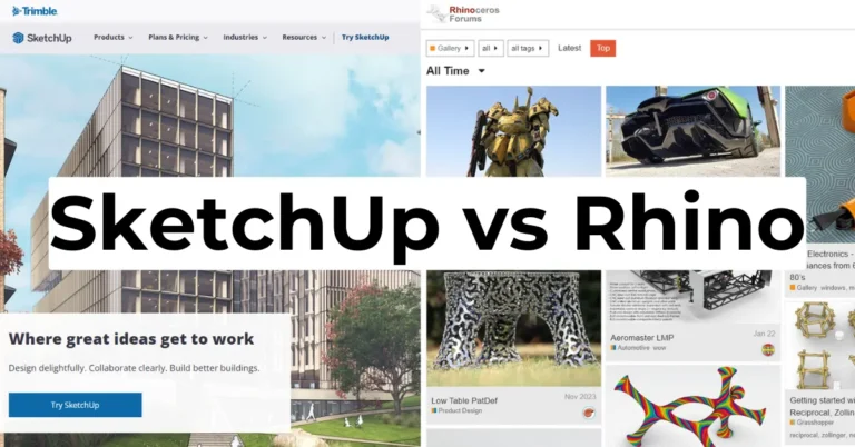 SketchUp vs Rhino for 3D Modeling Software